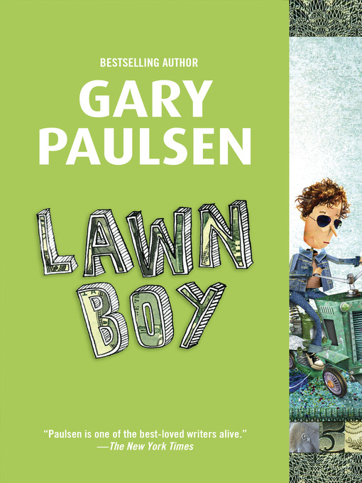 Title details for Lawn Boy by Gary Paulsen - Wait list